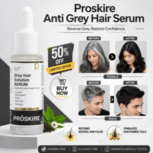 New Arrivals Proskire Anti Grey Hair Serum | Restores Natural Hair Color, Stimulates Pigment Cells, Reduces Grey Hair in 4 Weeks – For Men & Women